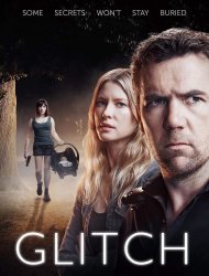 Glitch Saison 1 en streaming