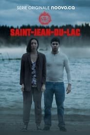 Saint-Jean-du-Lac Saison 1 en streaming