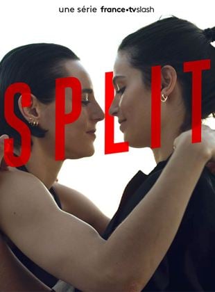 Split Saison 1 en streaming