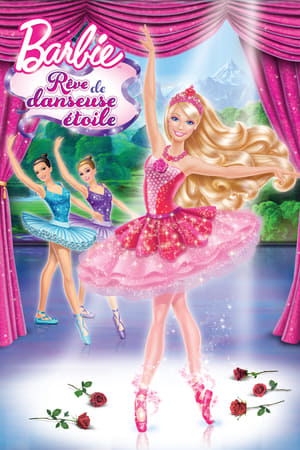 Barbie : Rêve de danseuse étoile