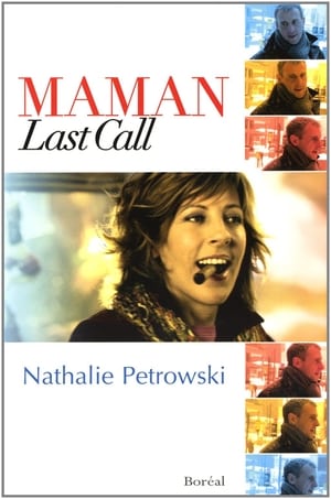 Maman Last Call