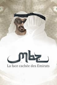 MBZ, la face cachée des Emirats arabes